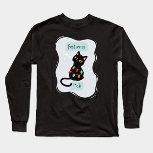 Festive as F*ck  - Festive AF Cat Long Sleeve T-Shirt